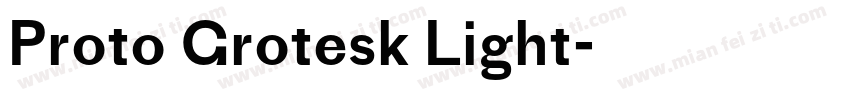 Proto Grotesk Light字体转换